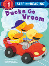 Cover image for Ducks Go Vroom